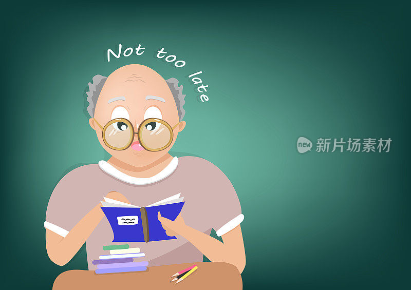 Old man reading a book, Back to school, not too late message, learning people character vector, sign and symbol flat design, background